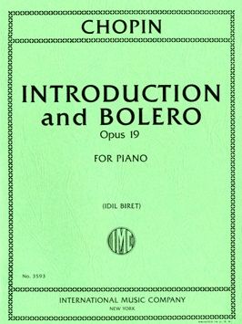 Chopin, F: Introduction and Bolero Op.19