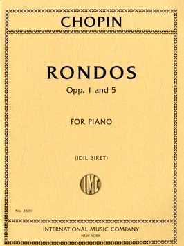 Chopin, F: Rondos Op.1 & Op.5
