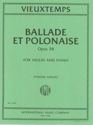 Vieuxtemps, H: Ballade et Polonaise op.38