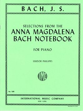 Bach, J S: Selections from the Anna Magdalena Bach Notebook