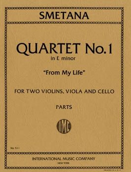Smetana, F: Quartet No. 1 in E minor