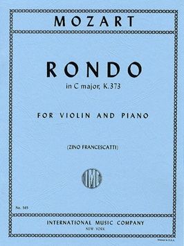 Mozart, W A: Rondo C major K.373