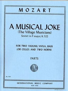 Mozart, W A: A Musical Joke (The Village Musicians) kv522