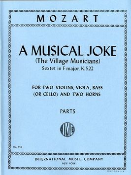 Mozart, W A: A Musical Joke (The Village Musicians) KV 522
