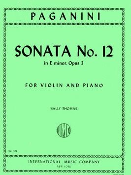 Paganini, N: Sonata No. 12 in E minor E minor op.3