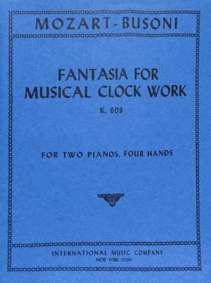 Mozart, W A: Fantasia for Musical Clock Work K.608