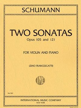 Schumann, R: Two Violin Sonatas op.105 & op.121