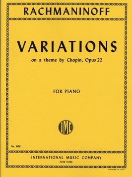 Rachmaninoff, S: Variations Theme Chopin Op22