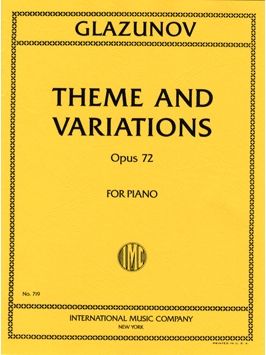 Glazunov, A: Theme and Variations op.72