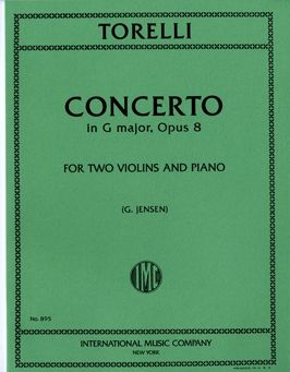 Torelli, G: Concerto in G major G major op.8