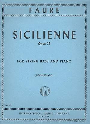 RM310 DOUBLE BASS & PIANO Sicilienne- Grade: 8; Gabriel Faur Recital Music 