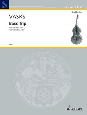 Vasks, P: Bass Trip