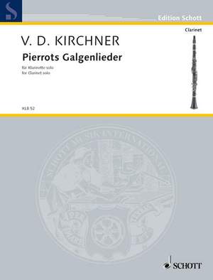 Kirchner, V D: Pierrots Galgenlieder