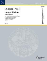 Schreiner, A: Immer kleiner