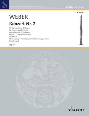 Weber: Clarinet Concerto No. 2 Eflat major WeV N.13