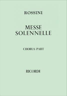 Rossini: Petite Messe solennelle
