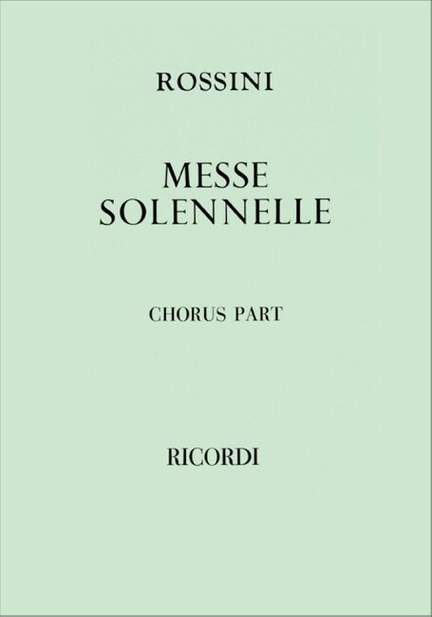 Rossini: Petite Messe solennelle