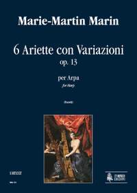 Marin, M: 6 Ariette con Variazioni op. 13