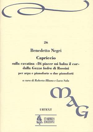 Negri, B: Capriccio on the Cavatina Di piacer mi balza il cor from Rossini’s Gazza ladra