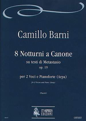 Barni, C: 8 Notturni a Canone on texts by Metastasio op. 19