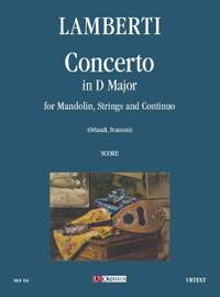 Lamberti, L: Concerto in D major D major