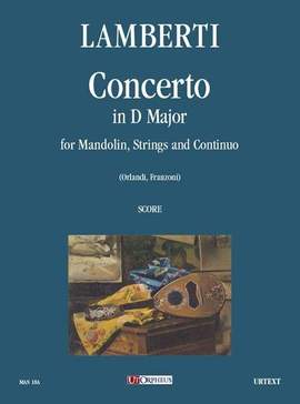 Lamberti, L: Concerto in D major D major