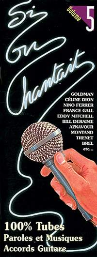 Si On Chantait 5