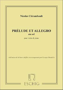 Clérambault: Prélude et Allegro