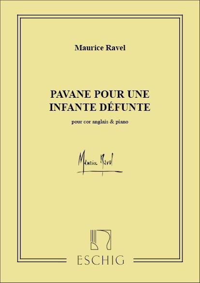Ravel: Pavane pour une Infante défunte