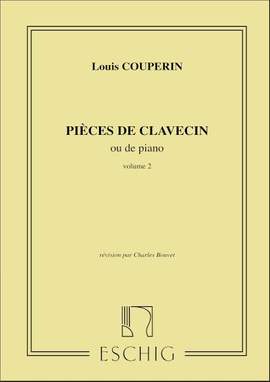 Couperin, L: Pièces de Clavecin Cah. II