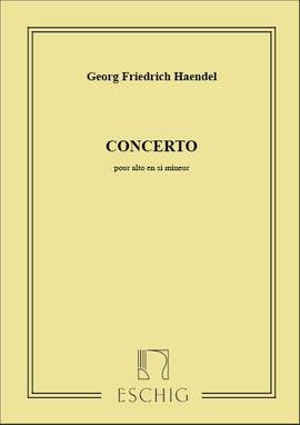 Handel, G F: Concerto h-Moll B minor