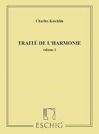 Koechlin: Traité de l'Harmonie Vol.3
