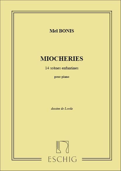Bonis: Miocheries