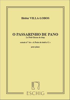 Villa-Lobos: O Passarinho de Panno (A Próle do Bébé Vol.2, No.7)