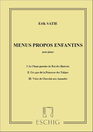 Satie: Menus propos enfantins