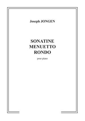 Jongen,&#x20;J&#x3A;&#x20;Sonatine&#x20;-&#x20;Menuetto&#x20;-&#x20;Rondo