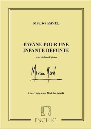 Ravel: Pavane pour une Infante défunte (transc. P.Kochanski)