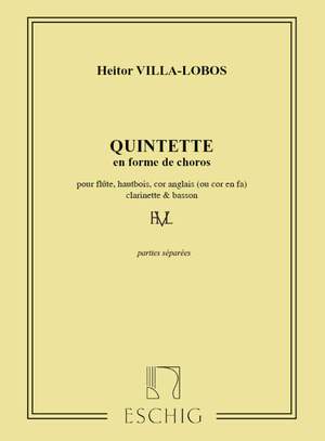 Villa-Lobos: Quintette en Forme de Chôros