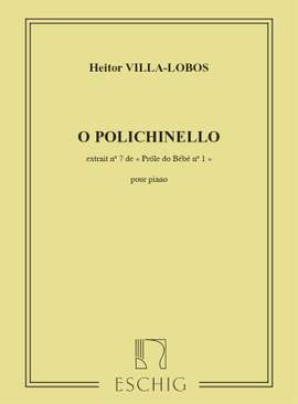 Villa-Lobos: O Polichinello (A Próle do Bébé Vol.1, No.7)