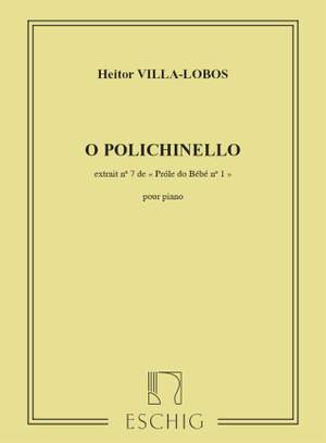 Villa-Lobos: O Polichinello (A Próle do Bébé Vol.1, No.7)
