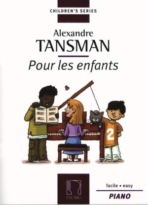 Tansman: Pour les Enfants Vol.1