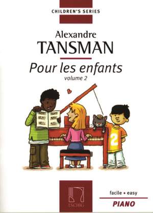 Tansman: Pour les Enfants Vol.2