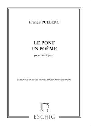 Poulenc: Le Pont & Un Poème