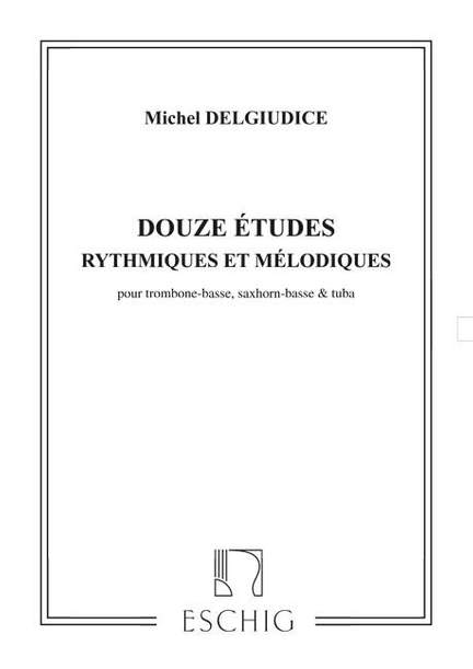 Delguidice: 12 Etudes rythmiques et mélodiques