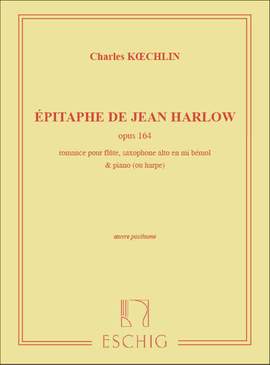 Charles Koechlin: Epitaphe de Jean Harlow Opus 164