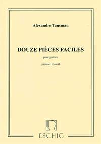 Tansman: 12 Pièces faciles Vol.1