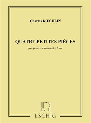 Koechlin: 4 Petites Pièces Op.32