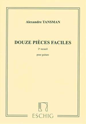 Tansman: 12 Pièces faciles Vol.2
