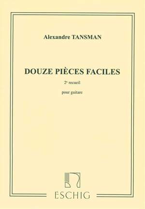 Tansman: 12 Pièces faciles Vol.2