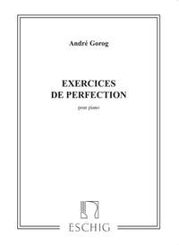 Gorog: Exercices de Perfection